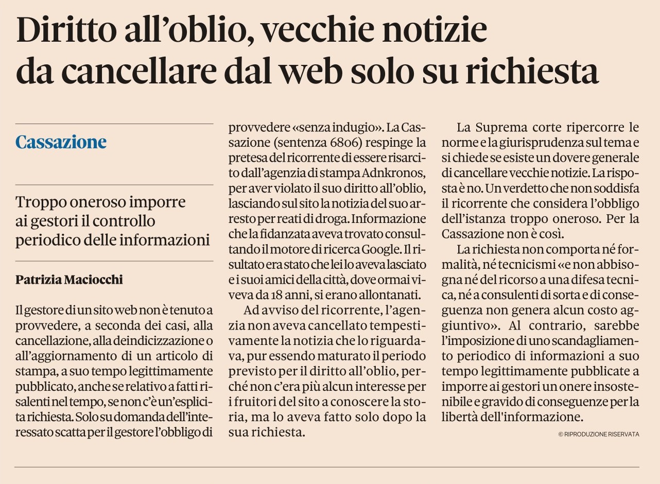 Diritto all’oblio, vecchie notizie  da cancellare dal web solo su richiesta (tratto da Il Sole 24 Ore)